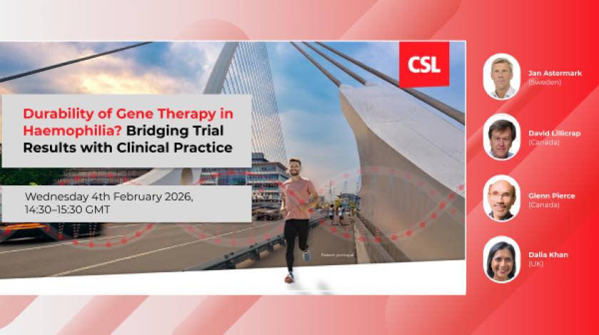 EAHAD 2026 Symposium: Durability of Gene Therapy in Haemophilia? Bridging Trial Results with Clinical Practice